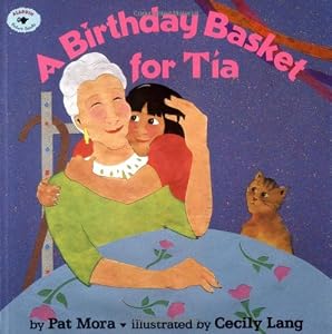 A Birthday Basket For Tia (Aladdin Picture Books)