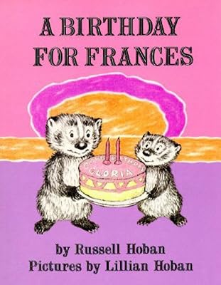 A Birthday For Frances (Turtleback School & Library Binding Edition)
