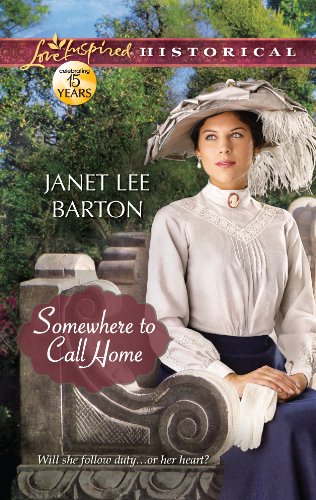 Somewhere to Call Home (Love Inspired Historical) by Christine Johnson