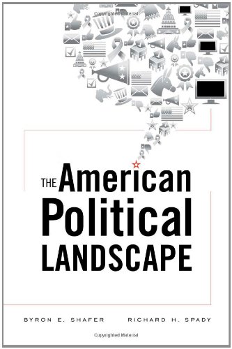 The American Political Landscape by Byron E. Shafer
