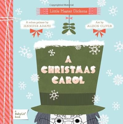 A Christmas Carol: A BabyLit&reg; Colors Primer