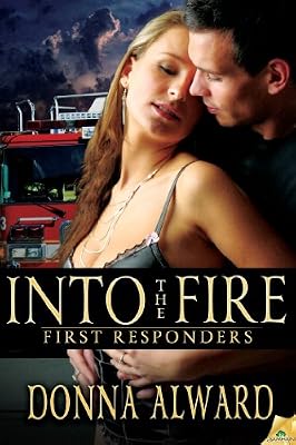 Into the Fire (First Responders)