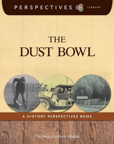 The Dust Bowl by Christine Zuchora-Walske