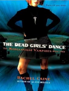 The Dead Girls' Dance (Morganville Vampires)