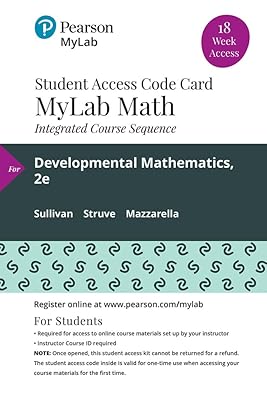 Developmental Mathematics: Prealgebra, Elementary Algebra, and Intermediate Algebra -- MyLab Math with Pearson eText Access Code