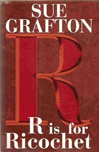 'r' Is For Ricochet - A Kinsey Millhone Mystery - Large Print Edition