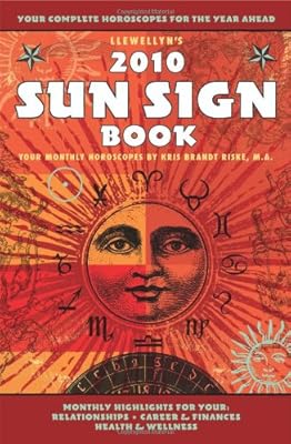 Llewellyn's 2010 Sun Sign Book (Annuals - Sun Sign Book)