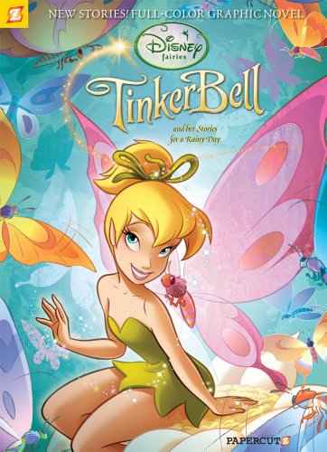 Disney Fairies Graphic Novel #8: Tinker Bell and Her Stories for a Rainy Day by Paola Mulazzi