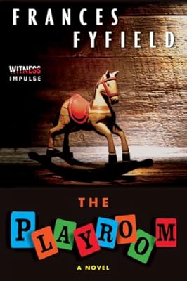 The Playroom: A Novel