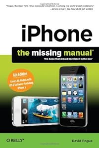 iPhone: The Missing Manual