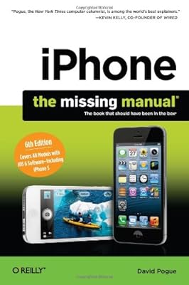 iPhone: The Missing Manual