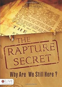 The Rapture Secret by Roslyn Martin