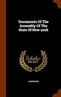 Documents Of The Assembly Of The State Of New-york
