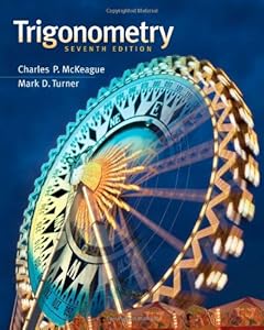 Trigonometry by Charles P. McKeague