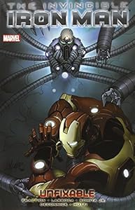 Invincible Iron Man, Vol. 8: Unfixable