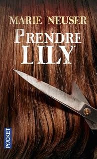 Prendre Lily par Neuser