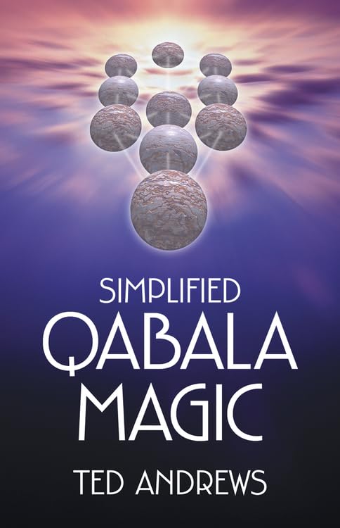 Simplified Qabala Magic by Ted Andrews