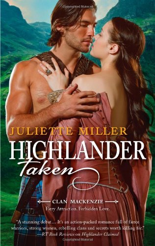 Highlander Taken by Juliette Miller