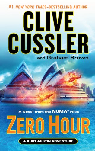 Zero Hour: A Novel from the NUMA&reg; Files by Clive Cussler