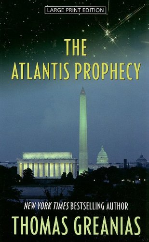 The Atlantis Prophecy by Thomas Greanias