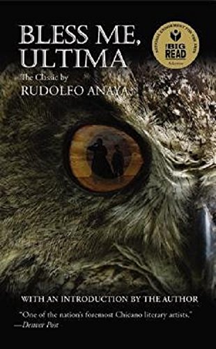 Bless Me, Ultima by Rudolfo Anaya