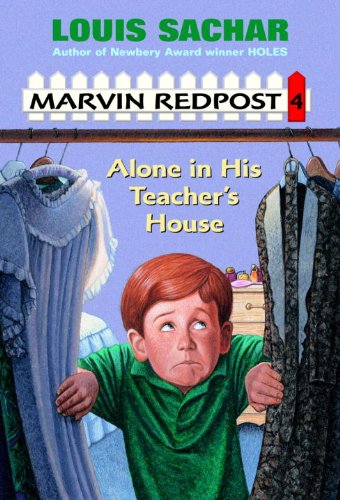 Marvin Redpost #4: Alone in His Teacher's House (A Stepping Stone Book(TM)) by Louis Sachar