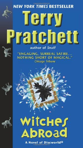 Witches Abroad by Terry Pratchett