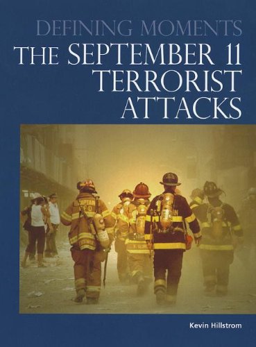 The September 11 Terrorist Attacks by Kevin Hillstrom