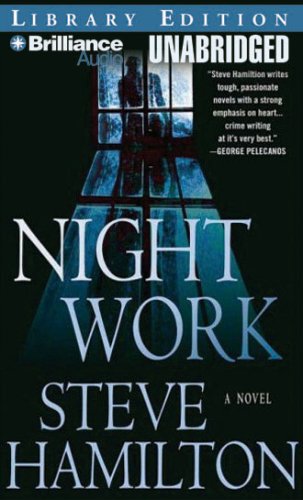 Night Work by Steve Hamilton