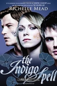 The Indigo Spell: A Bloodlines Novel