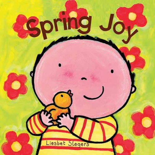 Spring Joy by Liesbet Slegers 				  						  					 		 			  					  		                  	                   		                  			(Illustrator)