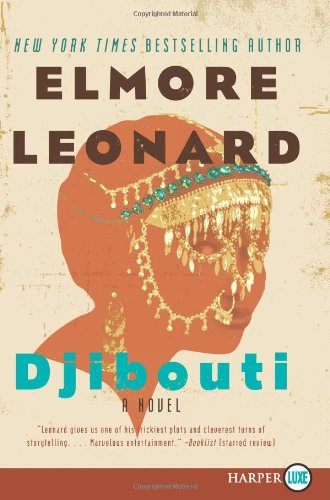 Djibouti LP: A Novel by Elmore Leonard