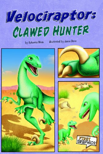 Velociraptor: Clawed Hunter by Molly Kolpin