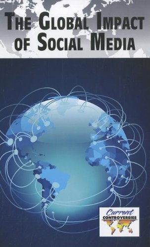 Global Impact of Social Media, The by Dedria Bryfonski 
			
			
		
		
		
       	 
       		
       			(Editor)