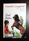 Familie Langfeld: Unverhoffter Besuch