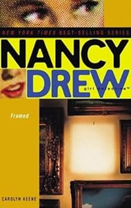 Nancy Drew Girl Detective: Framed (Nancy Drew: Girl Detective (Blackstone Audio))
