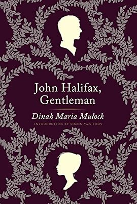 John Halifax, Gentleman: A Novel