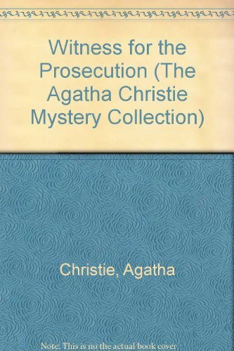 Witness for the Prosecution by Agatha Christie