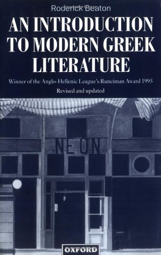 An Introduction to Modern Greek Literature by Roderick Beaton