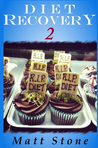 Diet Recovery 2 by Matt Stone