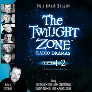 The Twilight Zone Radio Dramas, Volume 12