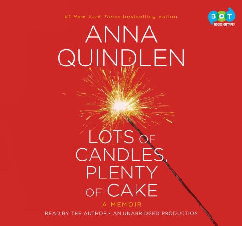 Lots of Candles, Plen by Anna Quindlen