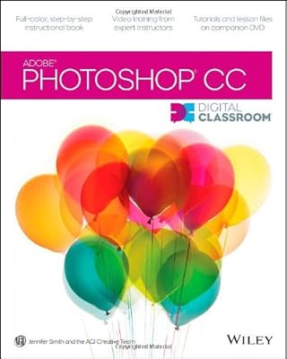Photoshop CC Digital Classroom