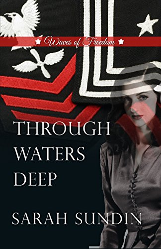 Through Waters Deep by Sarah Sundin