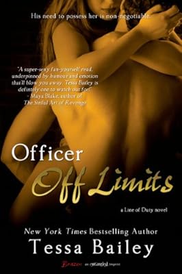 Officer Off Limits (Entangled Brazen) (A Line of Duty Book 3)