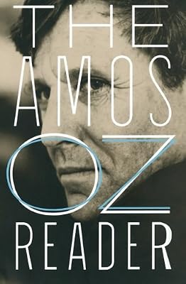 The Amos Oz Reader