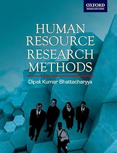 Human Resource Research Methods by Dipak Kumar Bharracharyya