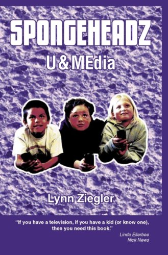 SPONGEHEADZ: U & MEdia by Lynn Ziegler