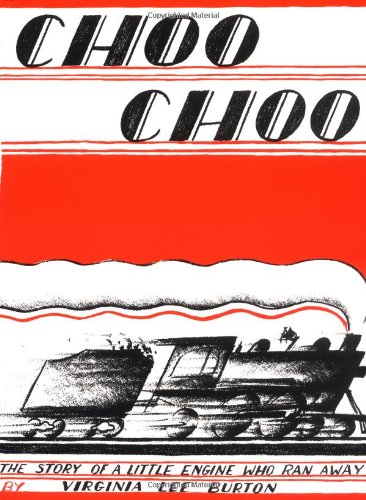 Choo Choo by Virginia Lee Burton