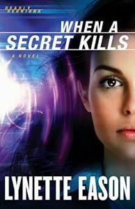 When a Secret Kills